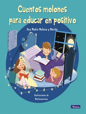 cover image of Cuentos molones para educar en positivo